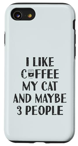 Lustig Ich mag Kaffee Meine Katze und vielleicht 3 Personen | Barista Hülle für iPhone SE (2020) / 7 / 8 von Funny Coffee Lovers