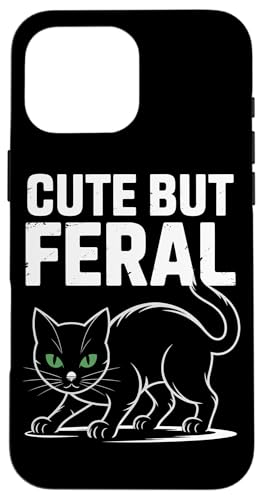 Niedliche, aber wilde Katze Hülle für iPhone 16 Pro Max Niedliche, aber wilde Katze Hülle für iPhone 16 Pro Max von Funny Cute But Feral Gifts for Women and Men