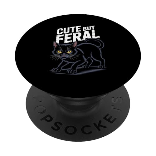 Niedliche, aber wilde Katze PopSockets Klebender PopGrip von Funny Cute But Feral Gifts for Women and Men