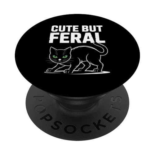 Niedliche, aber wilde Katze PopSockets Klebender PopGrip von Funny Cute But Feral Gifts for Women and Men