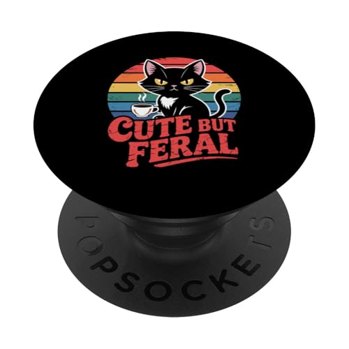 Niedliche, aber wilde Katze PopSockets Klebender PopGrip von Funny Cute But Feral Gifts for Women and Men