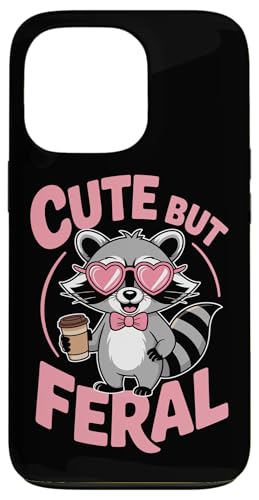 Süßer aber wilder Waschbär Hülle für iPhone 13 Pro von Funny Cute But Feral Gifts for Women and Men