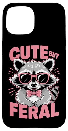 Süßer aber wilder Waschbär Hülle für iPhone 15 von Funny Cute But Feral Gifts for Women and Men