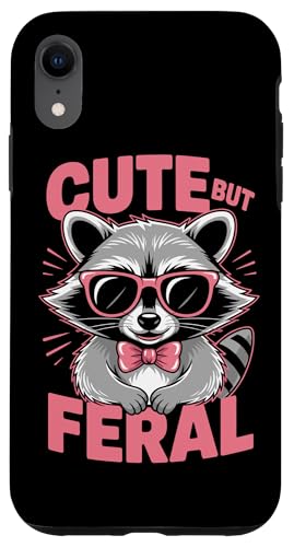 Süßer aber wilder Waschbär Hülle für iPhone XR von Funny Cute But Feral Gifts for Women and Men