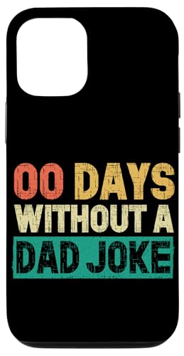 00 Tage ohne Vater, Witz, Lustiger Papa-Sarkasmus, Vatertag Hülle für iPhone 12/12 Pro 00 Tage ohne Vater, Witz, Lustiger Papa-Sarkasmus, Vatertag Hülle für iPhone 12/12 Pro von Funny Dad Jokes Sarcastic Fatherhood Daddy Men Dad