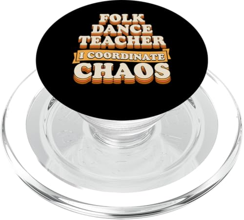 Volkstanzlehrer Ich koordiniere das Chaos PopSockets PopGrip für MagSafe Volkstanzlehrer Ich koordiniere das Chaos PopSockets PopGrip für MagSafe von Funny Dance Teacher Appreciation Party Supplies