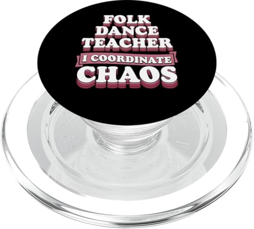 Volkstanzlehrer Ich koordiniere das Chaos PopSockets PopGrip für MagSafe Volkstanzlehrer Ich koordiniere das Chaos PopSockets PopGrip für MagSafe von Funny Dance Teacher Appreciation Party Supplies
