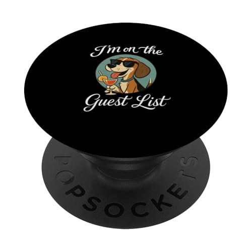 Beagle Gästeliste Lustige Hundeparty PopSockets Klebender PopGrip Beagle Gästeliste Lustige Hundeparty PopSockets Klebender PopGrip von Funny Dogs Pop Art Store