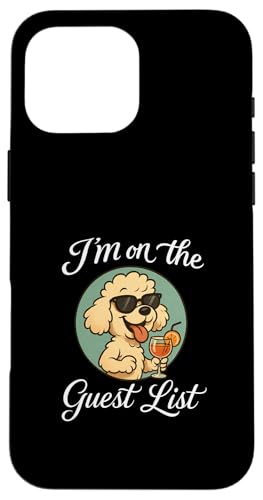 Bichon Frisé Gästeliste Lustige Hundeparty Hülle für iPhone 16 Pro Max Bichon Frisé Gästeliste Lustige Hundeparty Hülle für iPhone 16 Pro Max von Funny Dogs Pop Art Store