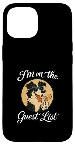 Border Collie Gästeliste Lustige Hundeparty Hülle für iPhone 15 Border Collie Gästeliste Lustige Hundeparty Hülle für iPhone 15 von Funny Dogs Pop Art Store