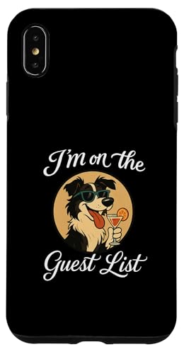 Border Collie Gästeliste Lustige Hundeparty Hülle für iPhone XS Max Border Collie Gästeliste Lustige Hundeparty Hülle für iPhone XS Max von Funny Dogs Pop Art Store