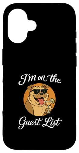 Bulldogge Gästeliste Lustige Hundeparty Hülle für iPhone 16 Bulldogge Gästeliste Lustige Hundeparty Hülle für iPhone 16 von Funny Dogs Pop Art Store