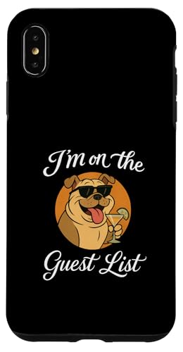 Bulldogge Gästeliste Lustige Hundeparty Hülle für iPhone XS Max Bulldogge Gästeliste Lustige Hundeparty Hülle für iPhone XS Max von Funny Dogs Pop Art Store