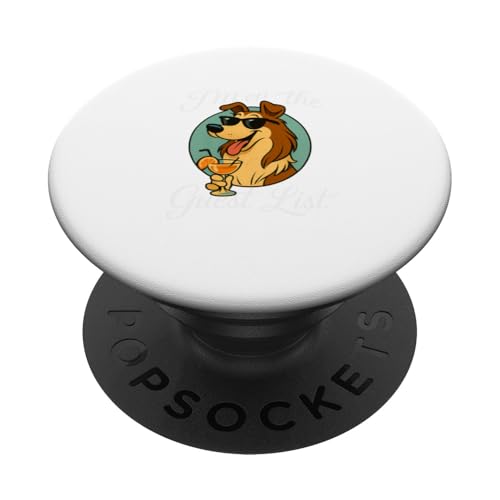 Collie Gästeliste Lustige Hundeparty PopSockets Klebender PopGrip Collie Gästeliste Lustige Hundeparty PopSockets Klebender PopGrip von Funny Dogs Pop Art Store