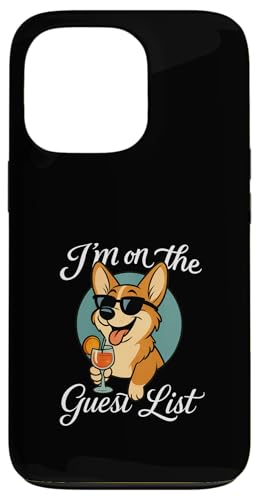 Welsh Corgi Gästeliste Lustige Hundeparty Hülle für iPhone 13 Pro Welsh Corgi Gästeliste Lustige Hundeparty Hülle für iPhone 13 Pro von Funny Dogs Pop Art Store