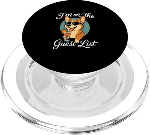 Welsh Corgi Gästeliste Lustige Hundeparty PopSockets PopGrip für MagSafe Welsh Corgi Gästeliste Lustige Hundeparty PopSockets PopGrip für MagSafe von Funny Dogs Pop Art Store