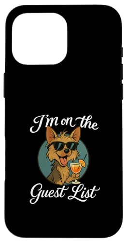 Yorkshire Terrier Gästeliste Lustige Hundeparty Hülle für iPhone 16 Pro Max Yorkshire Terrier Gästeliste Lustige Hundeparty Hülle für iPhone 16 Pro Max von Funny Dogs Pop Art Store