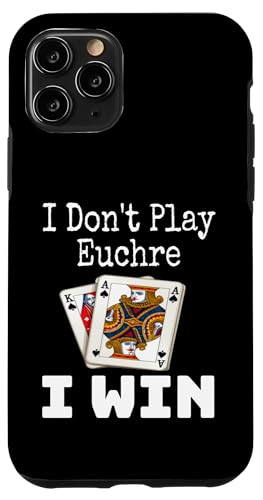 Lustig, ich spiele nicht Euchre, ich gewinne einen Kartenspielabend, Sarkasmus Hülle für iPhone 11 Pro von Funny Euchre Gifts
