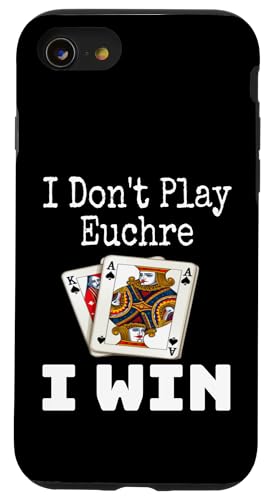 Lustig, ich spiele nicht Euchre, ich gewinne einen Kartenspielabend, Sarkasmus Hülle für iPhone SE (2020) / 7 / 8 von Funny Euchre Gifts