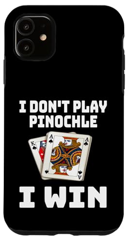 Lustig Ich spiele Pinochle nicht Ich gewinne Kartenspielabend Sarkasmus Hülle für iPhone 11 von Funny Euchre Gifts