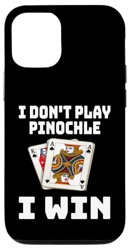 Lustig Ich spiele Pinochle nicht Ich gewinne Kartenspielabend Sarkasmus Hülle für iPhone 12/12 Pro von Funny Euchre Gifts