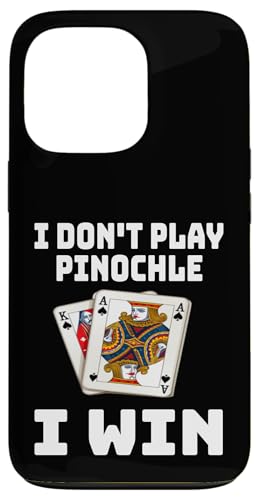 Lustig Ich spiele Pinochle nicht Ich gewinne Kartenspielabend Sarkasmus Hülle für iPhone 13 Pro von Funny Euchre Gifts