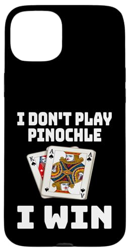Lustig Ich spiele Pinochle nicht Ich gewinne Kartenspielabend Sarkasmus Hülle für iPhone 15 Plus von Funny Euchre Gifts
