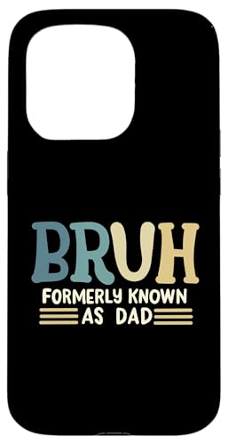 Bruh ehemals bekannt als Vater, lustig, Happy Father's Day Herren Hülle für iPhone 15 Pro Bruh ehemals bekannt als Vater, lustig, Happy Father's Day Herren Hülle für iPhone 15 Pro von Funny Father's Day Gear