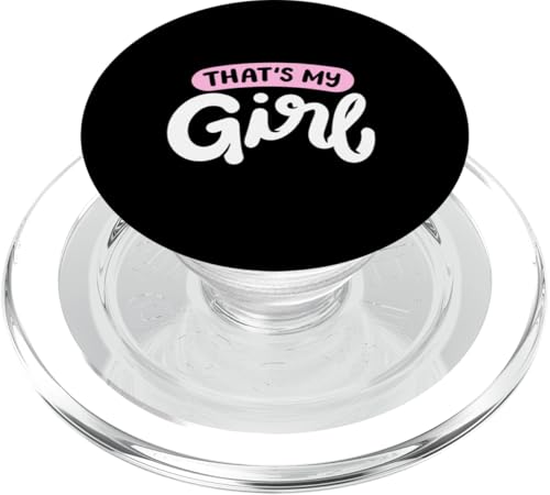 Das ist mein Mädchen Das sind mein Vater, mein Vater und meine Tochter passen zusammen PopSockets PopGrip für MagSafe von Funny Father's Day Gear
