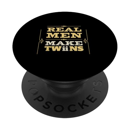 Echte Männer machen Zwillinge lustig Neuer Papa Humor Vatertag Männer PopSockets Klebender PopGrip von Funny Father's Day Gear