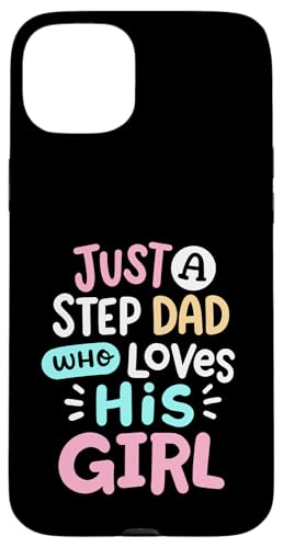 Ein Stiefvater, der sein Mädchen liebt, süßer Vater, Tochter, Matching Hülle für iPhone 15 Plus von Funny Father's Day Gear
