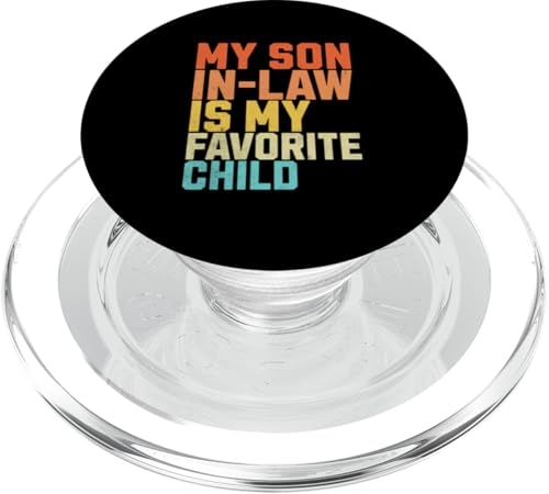 Mein Schwiegersohn ist mein Lieblingskind Lustige Vatertagsmänner PopSockets PopGrip für MagSafe von Funny Father's Day Gear