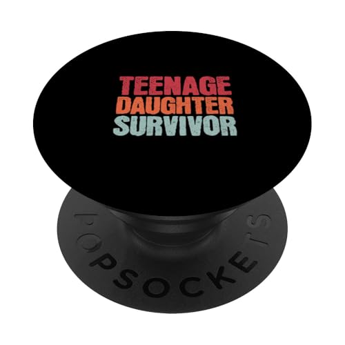 Teenager, Tochter, Survivor, Lustiger Vatertag, Mädchen, Vater, Herren PopSockets Klebender PopGrip von Funny Father's Day Gear