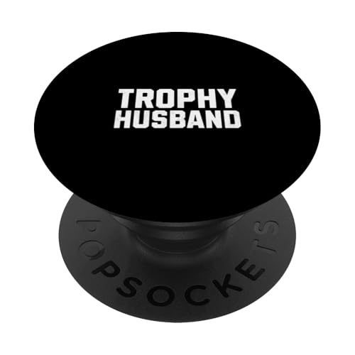 Trophäe Ehemann Lustig Hubby Ehe Humor Vatertag Männer PopSockets Klebender PopGrip von Funny Father's Day Gear