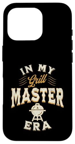 Vatertag in meinem Grill, Master Era, Papa, Opa, Ehemann Hülle für iPhone 16 Pro Vatertag in meinem Grill, Master Era, Papa, Opa, Ehemann Hülle für iPhone 16 Pro von Funny Father's Day Gear