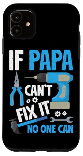 Papa, wenn er es nicht reparieren kann, Retro-Vater, Vater, Eltern, Vatertag Hülle für iPhone 11 Papa, wenn er es nicht reparieren kann, Retro-Vater, Vater, Eltern, Vatertag Hülle für iPhone 11 von Funny Father's Day Gifts For Grandpa Dad Daddy Tee