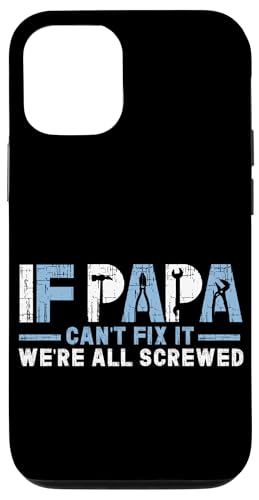 Papa, wenn er es nicht reparieren kann, Retro-Vater, Vater, Eltern, Vatertag Hülle für iPhone 12/12 Pro Papa, wenn er es nicht reparieren kann, Retro-Vater, Vater, Eltern, Vatertag Hülle für iPhone 12/12 Pro von Funny Father's Day Gifts For Grandpa Dad Daddy Tee