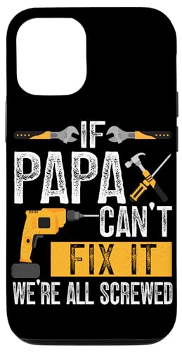 Papa, wenn er es nicht reparieren kann, Retro-Vater, Vater, Eltern, Vatertag Hülle für iPhone 12/12 Pro Papa, wenn er es nicht reparieren kann, Retro-Vater, Vater, Eltern, Vatertag Hülle für iPhone 12/12 Pro von Funny Father's Day Gifts For Grandpa Dad Daddy Tee