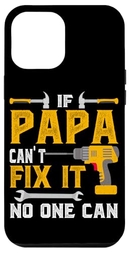 Papa, wenn er es nicht reparieren kann, Retro-Vater, Vater, Eltern, Vatertag Hülle für iPhone 12 Pro Max Papa, wenn er es nicht reparieren kann, Retro-Vater, Vater, Eltern, Vatertag Hülle für iPhone 12 Pro Max von Funny Father's Day Gifts For Grandpa Dad Daddy Tee