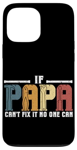 Papa, wenn er es nicht reparieren kann, Retro-Vater, Vater, Eltern, Vatertag Hülle für iPhone 13 Pro Max Papa, wenn er es nicht reparieren kann, Retro-Vater, Vater, Eltern, Vatertag Hülle für iPhone 13 Pro Max von Funny Father's Day Gifts For Grandpa Dad Daddy Tee