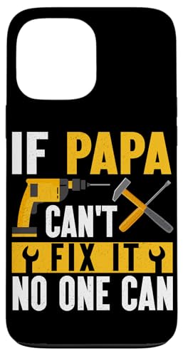 Papa, wenn er es nicht reparieren kann, Retro-Vater, Vater, Eltern, Vatertag Hülle für iPhone 13 Pro Max Papa, wenn er es nicht reparieren kann, Retro-Vater, Vater, Eltern, Vatertag Hülle für iPhone 13 Pro Max von Funny Father's Day Gifts For Grandpa Dad Daddy Tee