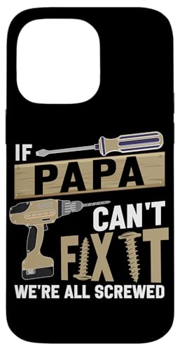 Papa, wenn er es nicht reparieren kann, Retro-Vater, Vater, Eltern, Vatertag Hülle für iPhone 14 Pro Max Papa, wenn er es nicht reparieren kann, Retro-Vater, Vater, Eltern, Vatertag Hülle für iPhone 14 Pro Max von Funny Father's Day Gifts For Grandpa Dad Daddy Tee