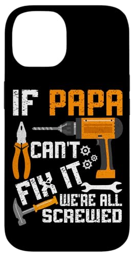 Papa, wenn er es nicht reparieren kann, Retro-Vater, Vater, Eltern, Vatertag Hülle für iPhone 14 Papa, wenn er es nicht reparieren kann, Retro-Vater, Vater, Eltern, Vatertag Hülle für iPhone 14 von Funny Father's Day Gifts For Grandpa Dad Daddy Tee