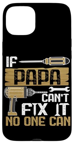 Papa, wenn er es nicht reparieren kann, Retro-Vater, Vater, Eltern, Vatertag Hülle für iPhone 15 Plus Papa, wenn er es nicht reparieren kann, Retro-Vater, Vater, Eltern, Vatertag Hülle für iPhone 15 Plus von Funny Father's Day Gifts For Grandpa Dad Daddy Tee