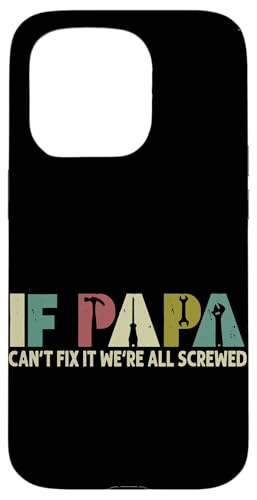 Papa, wenn er es nicht reparieren kann, Retro-Vater, Vater, Eltern, Vatertag Hülle für iPhone 15 Pro Papa, wenn er es nicht reparieren kann, Retro-Vater, Vater, Eltern, Vatertag Hülle für iPhone 15 Pro von Funny Father's Day Gifts For Grandpa Dad Daddy Tee