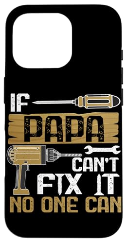 Papa, wenn er es nicht reparieren kann, Retro-Vater, Vater, Eltern, Vatertag Hülle für iPhone 16 Pro Papa, wenn er es nicht reparieren kann, Retro-Vater, Vater, Eltern, Vatertag Hülle für iPhone 16 Pro von Funny Father's Day Gifts For Grandpa Dad Daddy Tee