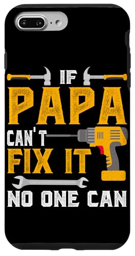 Papa, wenn er es nicht reparieren kann, Retro-Vater, Vater, Eltern, Vatertag Hülle für iPhone 7 Plus/8 Plus Papa, wenn er es nicht reparieren kann, Retro-Vater, Vater, Eltern, Vatertag Hülle für iPhone 7 Plus/8 Plus von Funny Father's Day Gifts For Grandpa Dad Daddy Tee