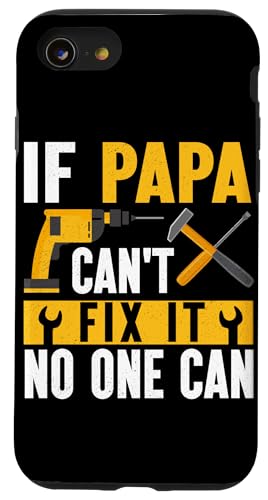 Papa, wenn er es nicht reparieren kann, Retro-Vater, Vater, Eltern, Vatertag Hülle für iPhone SE (2020) / 7 / 8 von Funny Father's Day Gifts For Grandpa Dad Daddy Tee
