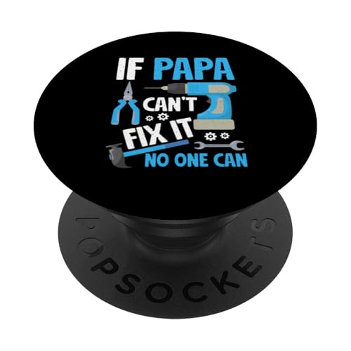 Papa, wenn er es nicht reparieren kann, Retro-Vater, Vater, Eltern, Vatertag PopSockets Klebender PopGrip von Funny Father's Day Gifts For Grandpa Dad Daddy Tee