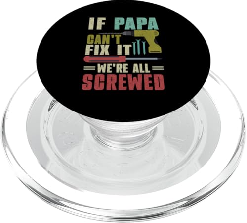 Papa, wenn er es nicht reparieren kann, Retro-Vater, Vater, Eltern, Vatertag PopSockets PopGrip für MagSafe Papa, wenn er es nicht reparieren kann, Retro-Vater, Vater, Eltern, Vatertag PopSockets PopGrip für MagSafe von Funny Father's Day Gifts For Grandpa Dad Daddy Tee